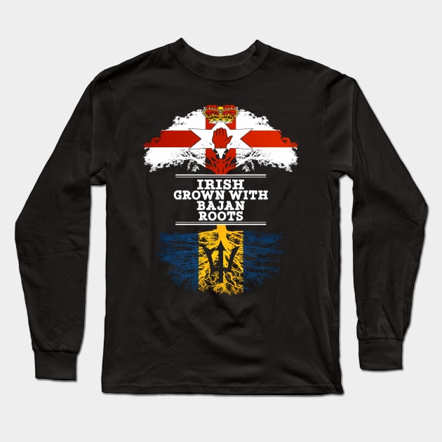 Northern Irish Grown With Bajan Roots - Gift for Bajan With Roots From Barbados Long Sleeve T-Shirt by Country Flags